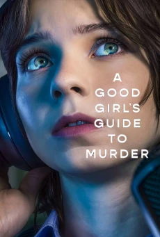 คู่มือฆาตกรรมฉบับเด็กดี 2 A Good Girl’s Guide to Murder 2